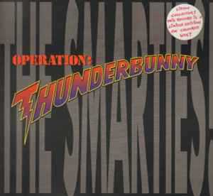 The Smarties – Operation: Thunderbunny (1989, Coloured, Vinyl