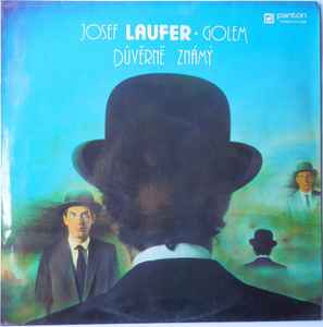 Josef Laufer - Důvěrně Známý album cover