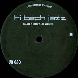 Galaxy 2 Galaxy - Hi Tech Jazz (Live Version) album cover