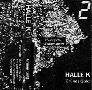 Halle K - Grünes Gold Album-Cover