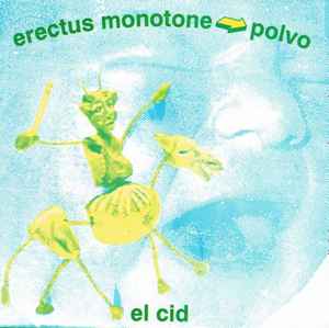 Erectus Monotone - El Cid album cover