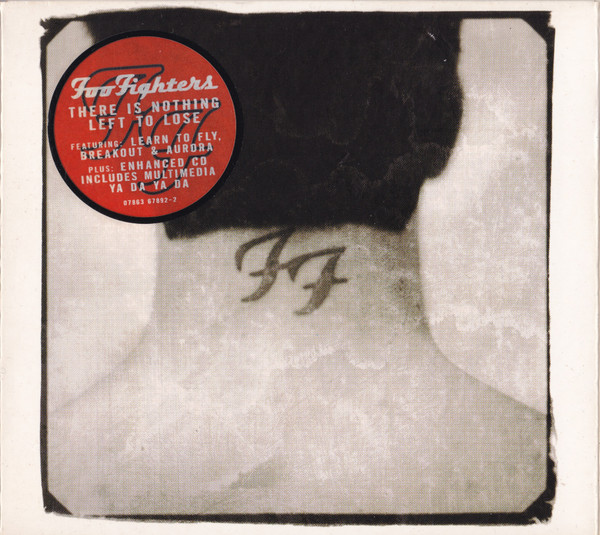 Foo Fighters – There Is Nothing Left To Lose (1999, Digipak, CD 