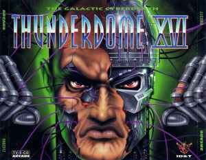 Thunderdome XVI (The Galactic Cyberdeath) - Various