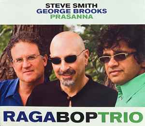 Steve Smith (5) - Raga Bop Trio album cover