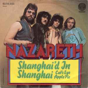 Shanghai'd In Shanghai - Nazareth