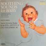 Cover of Soothing Sounds For Baby Volume III 12 To 18 Months, 1964, Vinyl