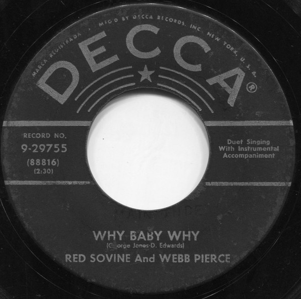ladda ner album Webb Pierce, Red Sovine - Why Baby Why