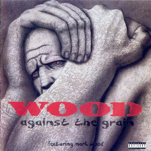 Wood – Against The Grain (1994, CD) - Discogs