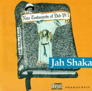 New Testaments Of Dub Pt. 1 - Jah Shaka
