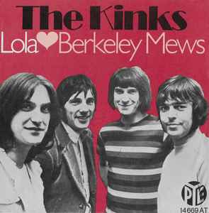 The Kinks - Lola / Berkeley Mews