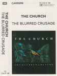 Cover of The Blurred Crusade, 1982, Cassette