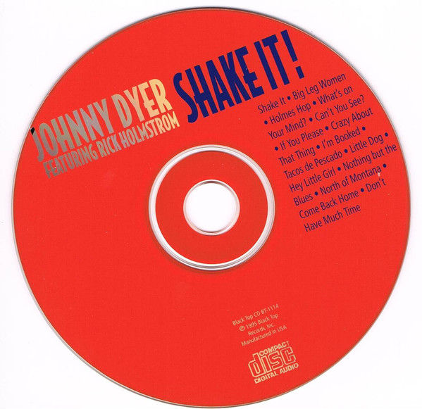 descargar álbum Johnny Dyer Featuring Rick LA Holmes Holmstrom - Shake It