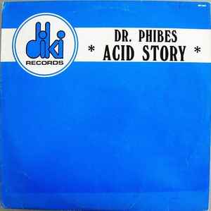 Portada de album Dr. Phibes - Acid Story