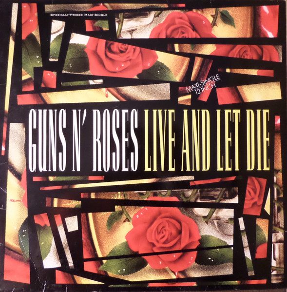 Guns N' Roses – Live And Let Die (1991, Vinyl) - Discogs