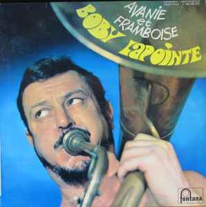 Boby Lapointe - Avanie et Framboise album cover