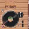 Various - Big 12 Inches Vol. 5: 48 Wicked Mixes To Keep You Moving