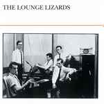 Cover of The Lounge Lizards, , File