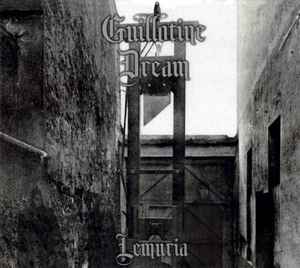 Guillotine Dream - Lemuria album cover