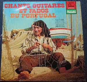 Various - Chants, Guitares Et Fados Du Portugal album cover