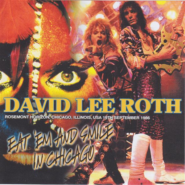 Album herunterladen David Lee Roth - Eat Em And Smile In Chicago
