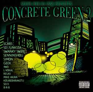 Seeda And DJ Isso – Concrete Green 2 (2006, CD) - Discogs