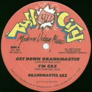 Get Down Grandmaster, Grandmaster Caz