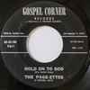 The Page-Ettes Of Seaside, Calif.* - Hold On To God