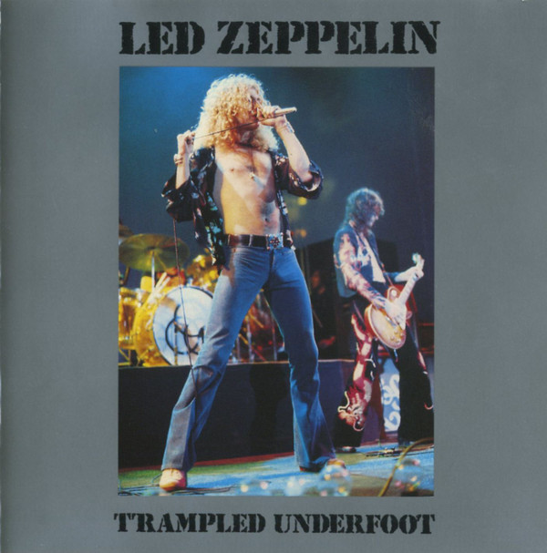 lataa albumi Led Zeppelin - Trampled Underfoot