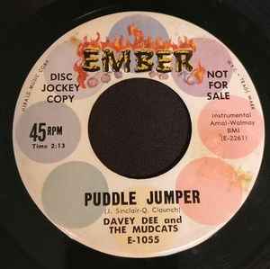 Davey Dee And The Mudcats - Puddle Jumper / Sultry album cover