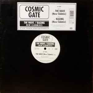 The Wave / Raging (New Clubmixes) - Cosmic Gate