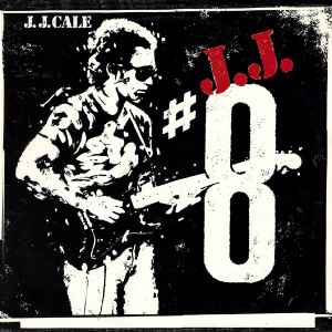 J.J. Cale - #8 album cover