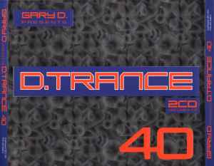 D.Trance 40 - Gary D.
