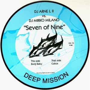 Seven Of Nine - DJ Arne L II vs. DJ Mirko Milano