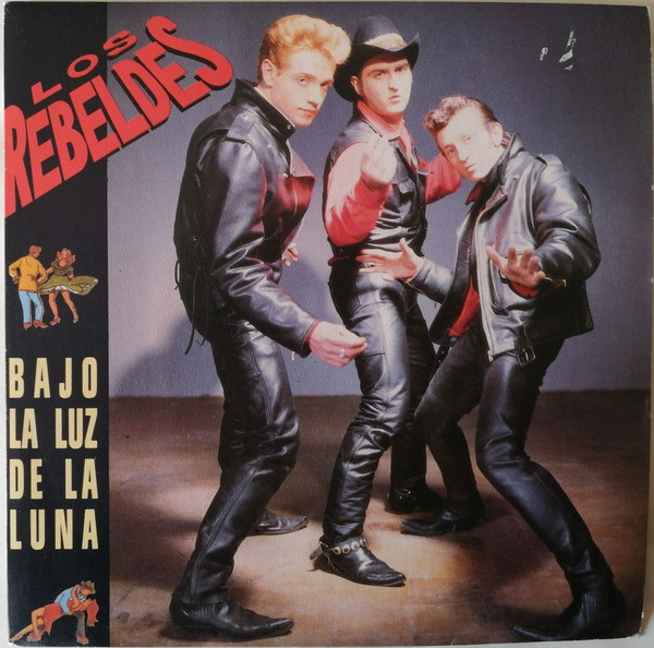 télécharger l'album Los Rebeldes - Bajo La Luz De La Luna