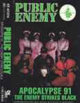 Cover of Apocalypse 91... The Enemy Strikes Black, 1991, Cassette
