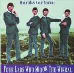 Cover of Four Lads Who Shook The Wirral, 1998-06-29, CD