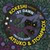 Atsuko & Stompbox - By Dawn / Two Dog Night