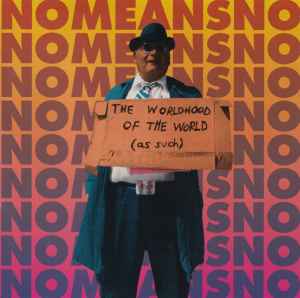 Nomeansno – Sex Mad / You Kill Me (1991, White Label, CD) - Discogs