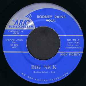 Rodney Rains - Big Nick / Yellow Moon album cover