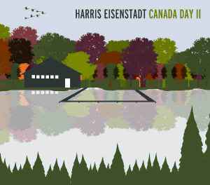 Harris Eisenstadt - Canada Day II album cover