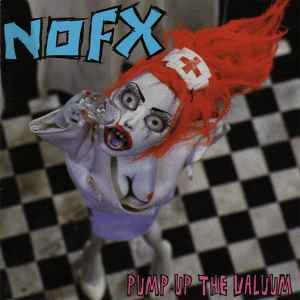 NOFX - Pump Up The Valuum album cover
