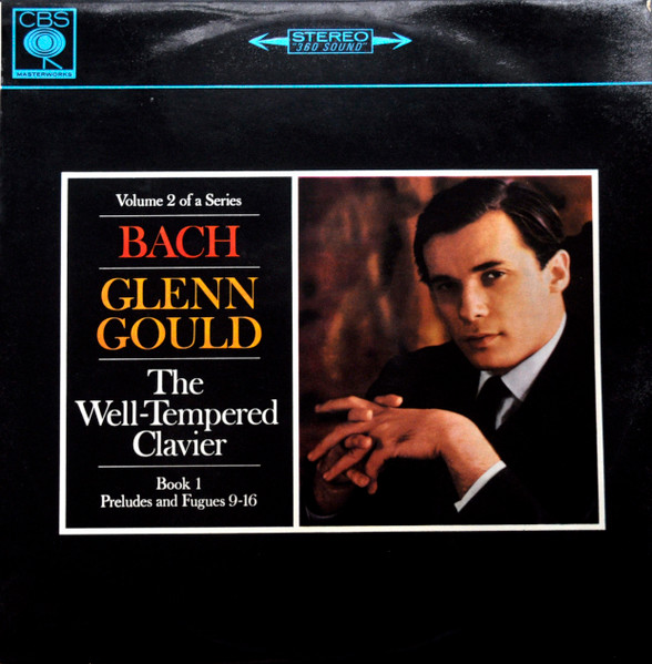 Bach, Glenn Gould – The Well-Tempered Clavier, Book I, Preludes 