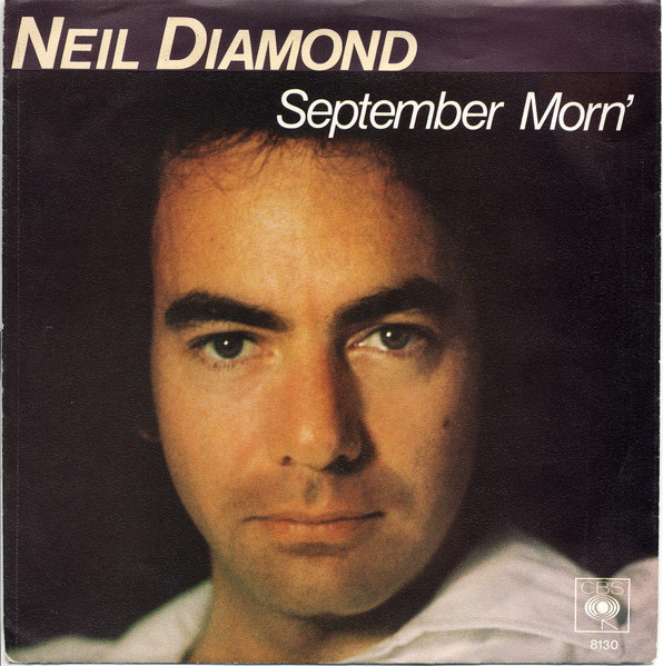 Neil Diamond - September Morn' | Releases | Discogs