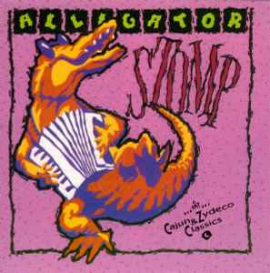 Various - Alligator Stomp: Cajun & Zydeco Classics album cover