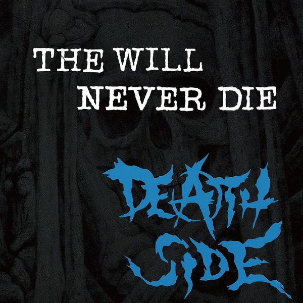 Death Side – The Will Never Die 〜 Single & V.A Collection (1999