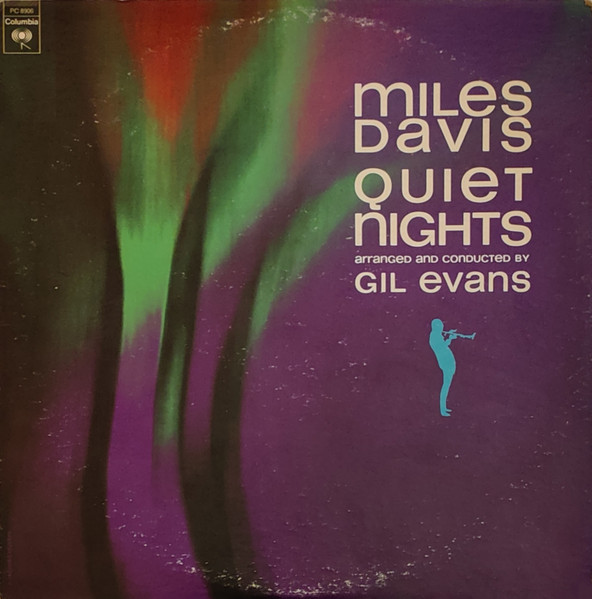 Miles Davis – Quiet Nights (1977, Vinyl) - Discogs
