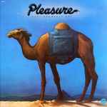 Pleasure – Dust Yourself Off (1975, Vinyl) - Discogs