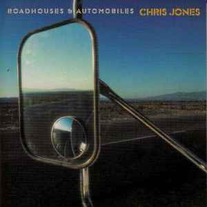 Chris Jones (18) - Roadhouses & Automobiles