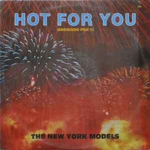 The New York Models - Hot For You album cover