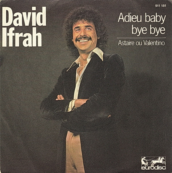 ladda ner album David Ifrah - Adieu Baby Bye Bye